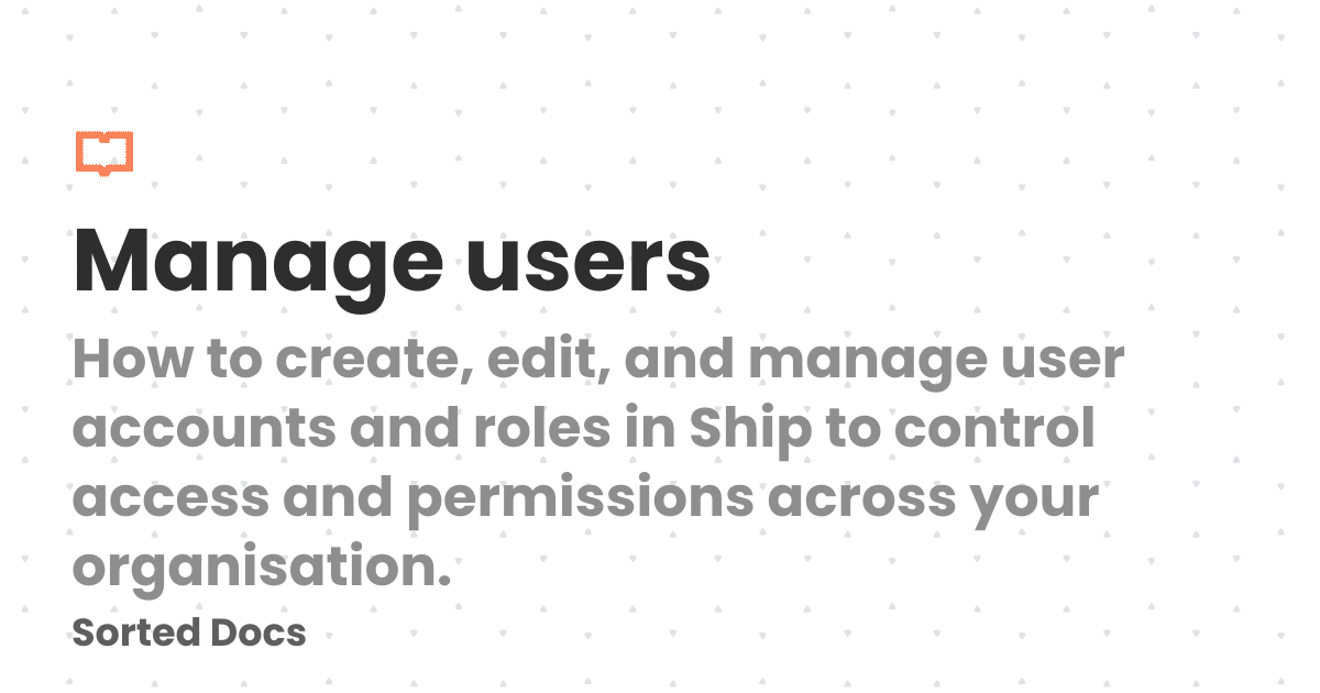 Manage users | Sorted Docs